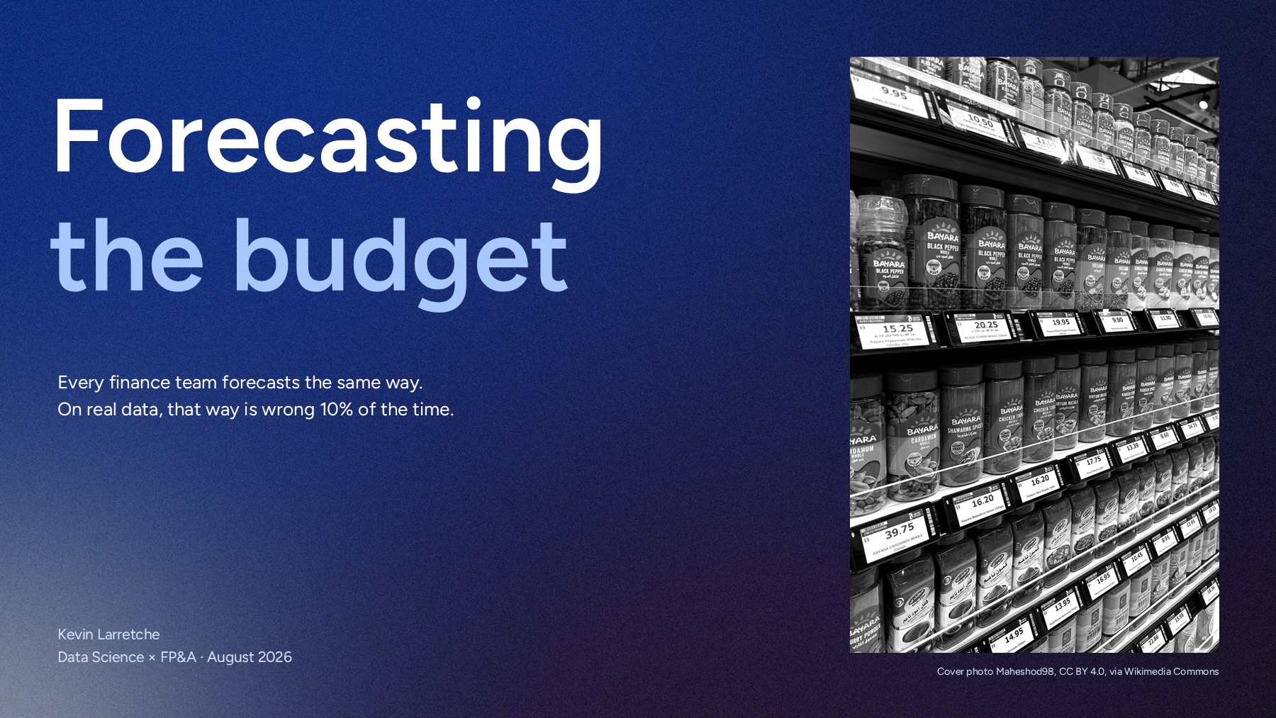 The study's cover: Forecasting the budget. Every finance team forecasts the same way, and on real data that way is wrong 10% of the time.